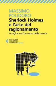 Sherlock Holmes e l’arte del ragionamento