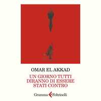 Un giorno tutti diranno di essere stati contro