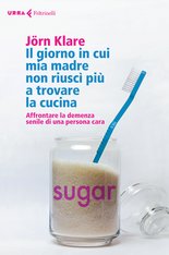 Il giorno in cui mia madre non riuscì più a trovare la cucina