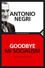 Goodbye Mr Socialism
