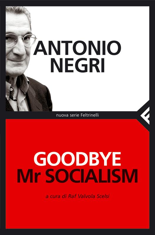 Goodbye Mr Socialism