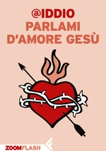 Parlami d'amore Gesù