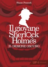 Il giovane Sherlock Holmes. Il demone oscuro