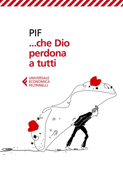 ... che Dio perdona a tutti