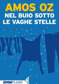 Nel buio sotto le vaghe stelle