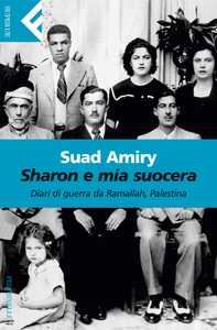 La palestinese Suad Amiry e Sharon e mia suocera: presentazione, reading e video
