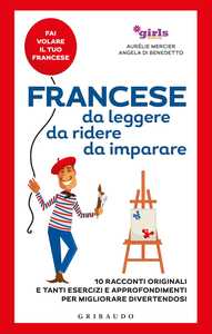 Francese da leggere da ridere da imparare