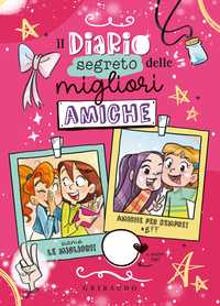 Il diario segreto delle migliori amiche