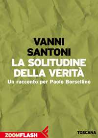 La solitudine della verità
