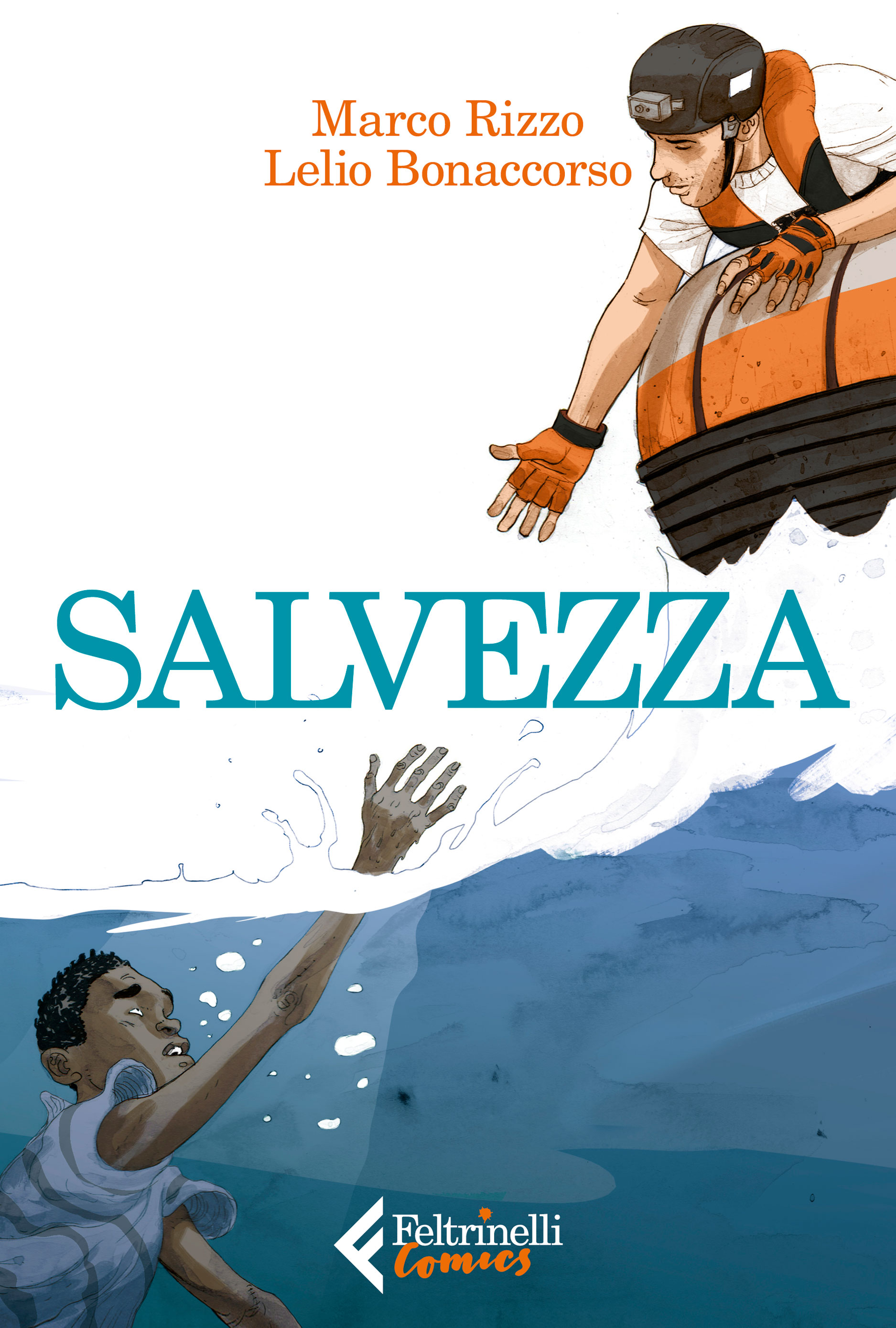 Salvezza Lelio Bonaccorso Feltrinelli Editore