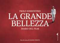 Golden Globe e candidatura agli Oscar per  La grande bellezza di Paolo Sorrentino