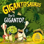 Dov'è Giganto?