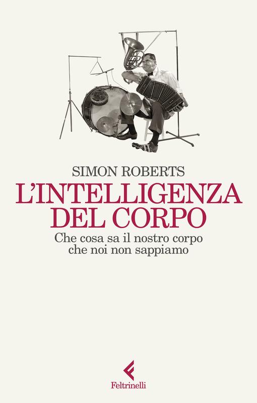 L'intelligenza del corpo