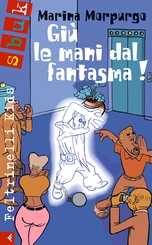 Giù le mani dal fantasma!