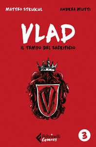 Vlad. Il tempo del sacrificio