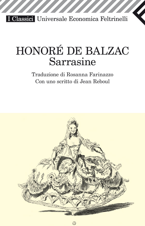 Sarrasine Honoré de Balzac Feltrinelli Editore