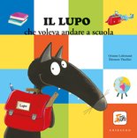 Il lupo che voleva andare a scuola