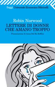 Lettere di donne che amano troppo