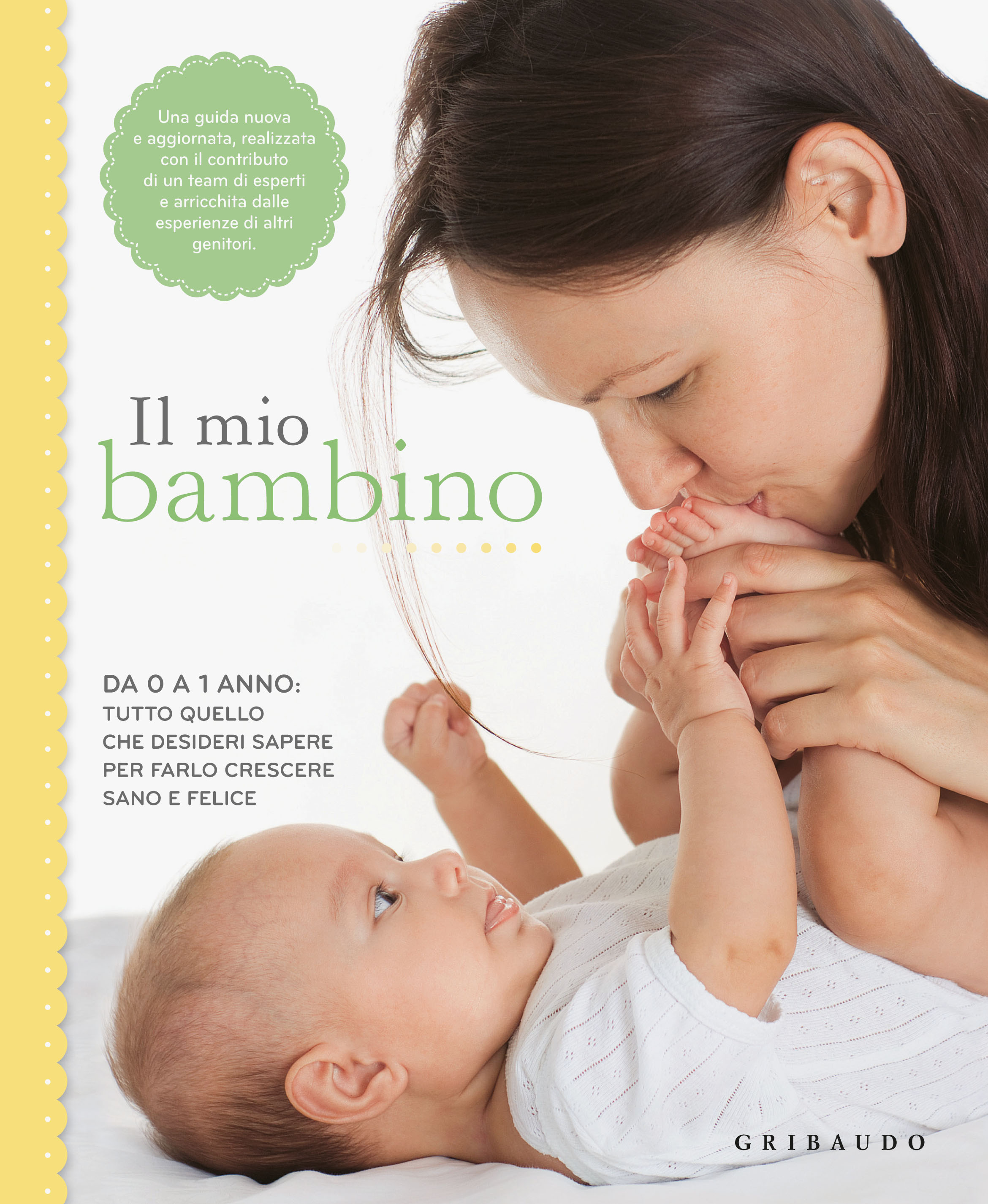  Il mio bambino Libro Feltrinelli Editore Genitori e bambini