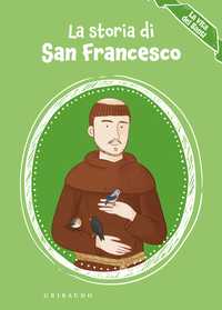 La storia di san Francesco
