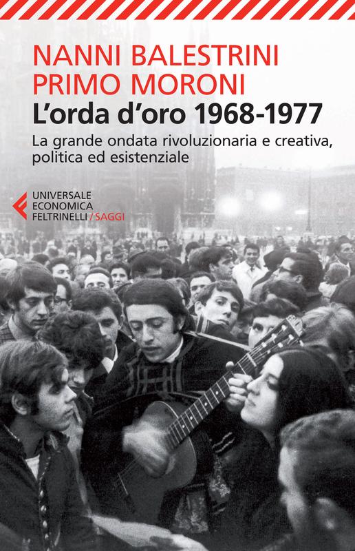 L'orda d'oro 1968-1977