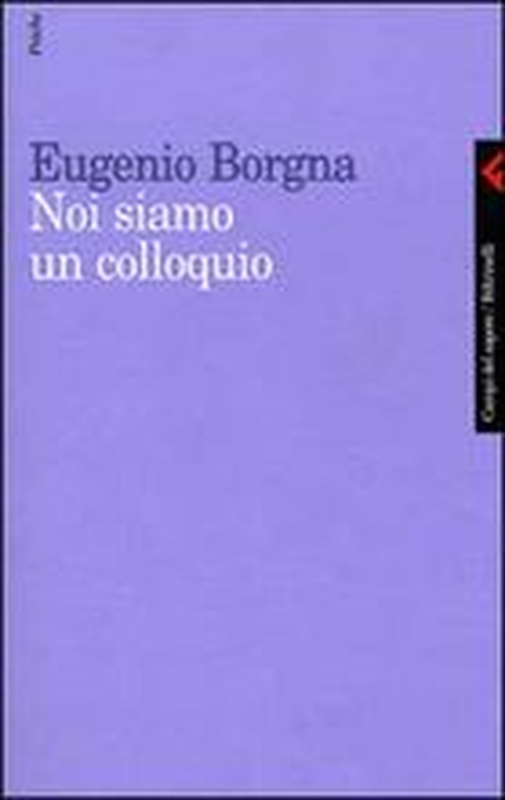 Noi siamo un colloquio