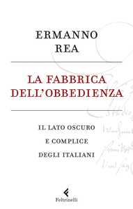 La fabbrica dell'obbedienza