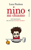 Nino mi chiamo