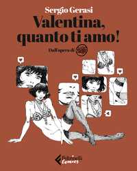 Sergio Gerasi presenta "Valentina, quanto ti amo!" a Mestre