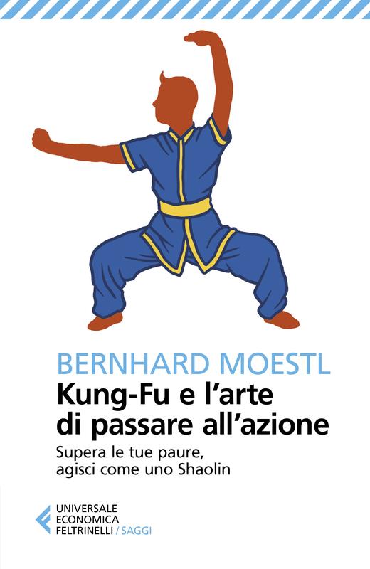 Kung-Fu e l'arte di passare all'azione