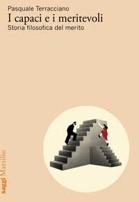 I capaci e i meritevoli