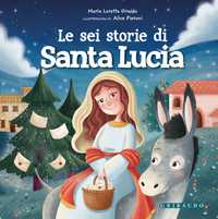 Le sei storie di Santa Lucia