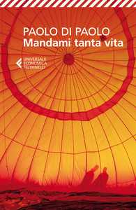 Il successo di "Mandami tanta vita" di Paolo Di Paolo in Francia