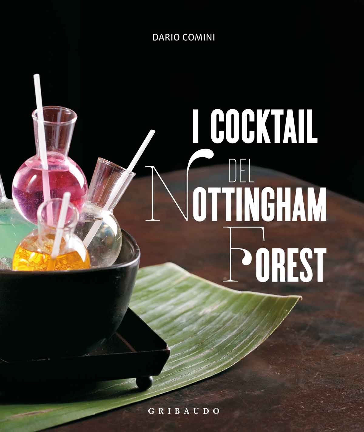 I cocktail del Nottingham Forest