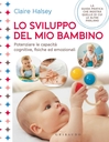 Lo sviluppo del mio bambino