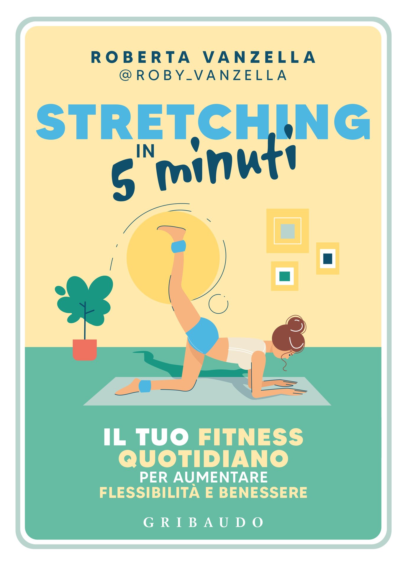 Stretching in 5 minuti