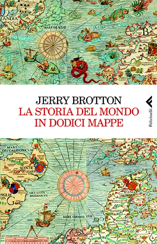 La storia del mondo in dodici mappe