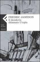 Il desiderio chiamato Utopia