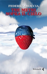 Tre metri sopra il cielo