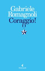 Coraggio!