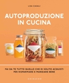 Autoproduzione in cucina