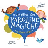 Il grande libro - Le sei storie delle paroline magiche