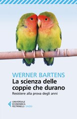 La scienza delle coppie che durano