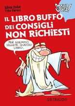 Il libro buffo dei consigli non richiesti - Fumetti Gribaudo