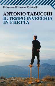 Il tempo invecchia in fretta di Tabucchi migliore raccolta di racconti del 2009