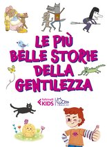 Le più belle storie della gentilezza