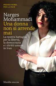 Una donna non si arrende mai