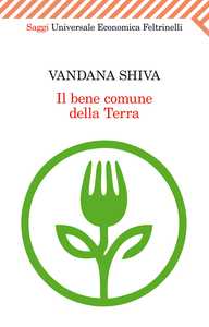 In marcia sulle vie ribelli alla razzia dei saperi. Intervista a Vandana Shiva