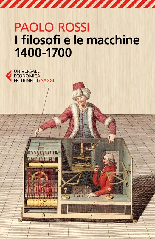 I filosofi e le macchine 1400-1700