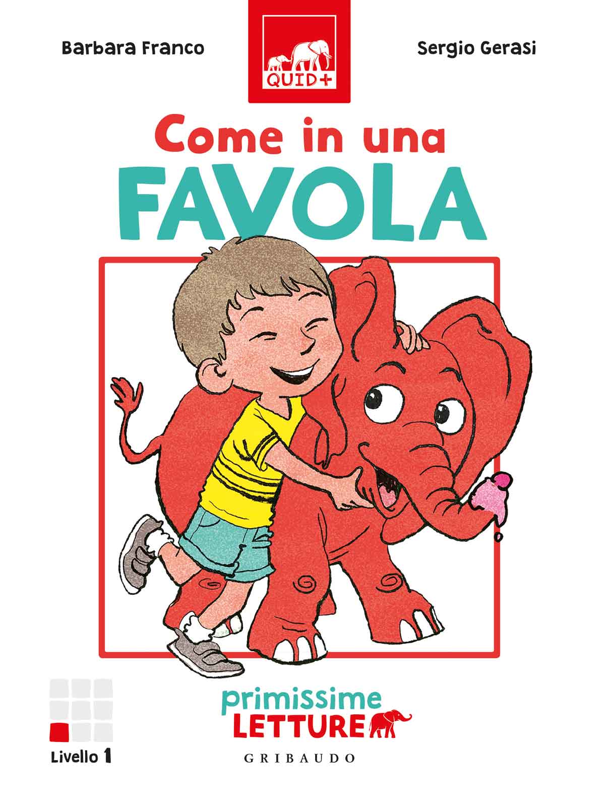 Come in una favola Barbara Franco Feltrinelli Editore